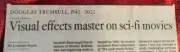 OBITUARY DOUGLAS TRUMBULL 1942 - 2022 SCI-FI VISUAL EFFECTS 2001 CLOSE ENCOUNTER