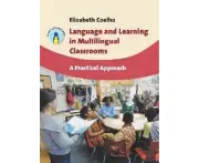 Language and Learning in Multilingual Classrooms