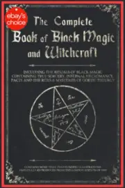 The Complete Book of Black Magic & Witchcraft Rituals Ceremonial Sorcery