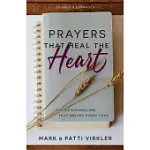 PRAYERS THAT HEAL THE HEART (REVISED AND UPDATED): PRAYER COUNSELING THAT BREAKS EVERY YOKE