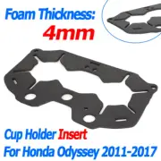 Cup Holder Insert For Honda Odyssey 2011-2017 Black 4MM EVA Foam Spacer Insert