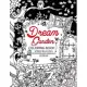 Dream Garden Coloring BooK: Adults Coloring Book Doodle Flower and Animals to color