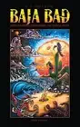 Baja Bad by S.C. Watson (English) Paperback Book