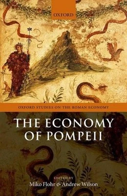 The Economy of Pompeii by Andrew Wilson (English) Hardcover Book