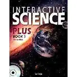 <姆斯>INTERACTIVE SCIENCE PLUS 2E STUDENT BOOK 3 9788925667591 <華通書坊/姆斯>