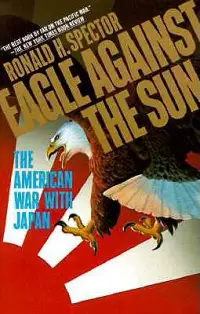 在飛比找博客來優惠-Eagle Against the Sun: The Ame
