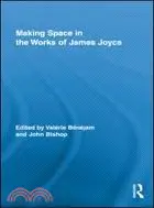 在飛比找三民網路書店優惠-Making Space in the Works of J