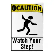 Vertical Vinyl Stickers Caution Watch Your Step. B Hazard Sign Safety Sign Label