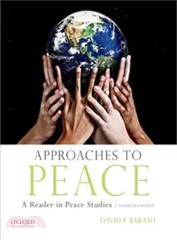 在飛比找三民網路書店優惠-Approaches to Peace ─ A Reader