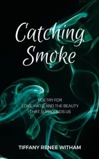 在飛比找博客來優惠-Catching Smoke: Poetry for Lov