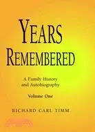 在飛比找三民網路書店優惠-Years Remembered: A Family His