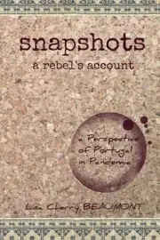 snapshots a rebel's account: a Perspective of Portugal in Pandemia by Lisa Cherr