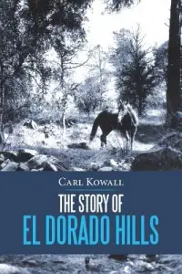 在飛比找博客來優惠-The Story of El Dorado Hills