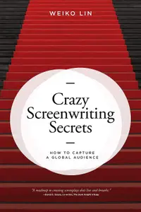 在飛比找誠品線上優惠-Crazy Screenwriting Secrets: H