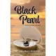 The Black Pearl: Naked and Not Ashamed
