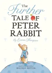 The Further Tale of Peter Rabbit by Emma Thompson (English) Board Book Book