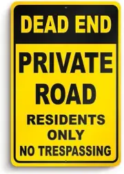 Dead End Private Road Sign - 8 x 12 Aluminum 12x16 inch, Yellow & Black
