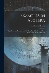 在飛比找博客來優惠-Examples in Algebra: Eight Tho