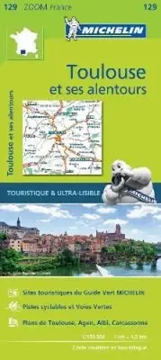 Toulouse & surrounding areas - Zoom Map 129: Map by Michelin [Sheet map, folded]