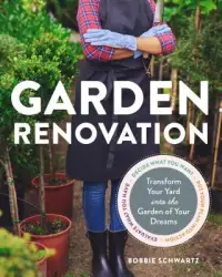 在飛比找博客來優惠-Garden Renovation: Transform Y