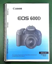 Canon EOS-600D Instruction Manual: 328 Pages & Protective Covers!