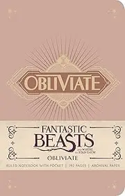 Fantastic Beasts and Where to Find Them: Obliviate Hardcover Ruled Notebook