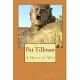 Pat Tillman - A Hero of War