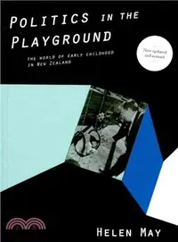 在飛比找三民網路書店優惠-Politics in the Playground ― T