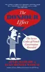 NEW BOOK The Bonjour Effect - The Secret Codes of French Conversation Revealed b