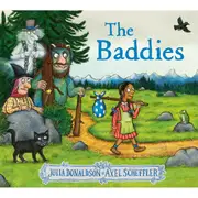 The Baddies by Julia Donaldson - Book