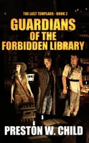 Guardians of the Forbidden Library (The Last Templars)