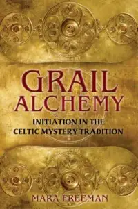 在飛比找博客來優惠-Grail Alchemy: Initiation in t