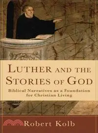 在飛比找三民網路書店優惠-Luther and the Stories of God