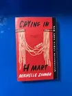 Crying in H Mart : A Memoir by Michelle Zauner (2023, Paperback)
