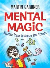 在飛比找三民網路書店優惠-Mental Magic ─ Surefire Tricks