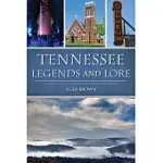 LEGENDS AND LORE OF TENNESSEE