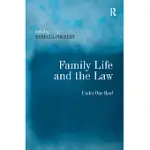 FAMILY LIFE AND THE LAW: UNDER ONE ROOF