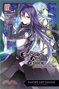 在飛比找三民網路書店優惠-Sword Art Online Phantom Bulle