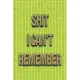 Shit I Can’’t Remember: login and password Organizer & Notebook for internet website Gift for Friends, Coworkers, Mom, Dad, Lime color organis