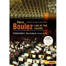 合友唱片 羅浮宮的火鳥 向布列茲致敬－法國羅浮宮博物館音樂會 Pierre Boulez - Live at the Louvre (DVD)