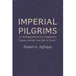 IMPERIAL PILGRIMS