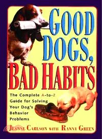 在飛比找三民網路書店優惠-Good Dogs Bad Habits: The Comp