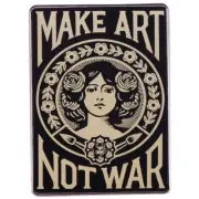 MAKE ART NOT WAR - ART DECO DESIGN - HARD ENAMEL PIN