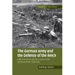 THE GERMAN ARMY AND THE DEFENCE OF THE REICH