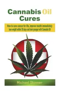 在飛比找博客來優惠-Cannabis Oil Cures: How to Cur