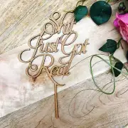 CLEARANCE! 1 ONLY TIMBER Shit Just Got Real Cake Topper Wedding Cake Topper