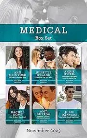 Medical Box Set Nov 2023/The Nurse's Holiday Swap/A Puppy On The 34th Ward/Snowbound Christmas With The Italian Doc/How To Resist Your Rival/Reunit