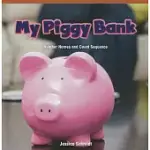 MY PIGGY BANK: NUMBER NAMES AND COUNT SEQUENCE