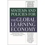SYSTEMS AND POLICIES FOR THE GLOBAL LEARNING ECONOMY