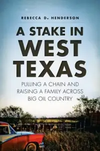 在飛比找博客來優惠-A Stake in West Texas: Pulling